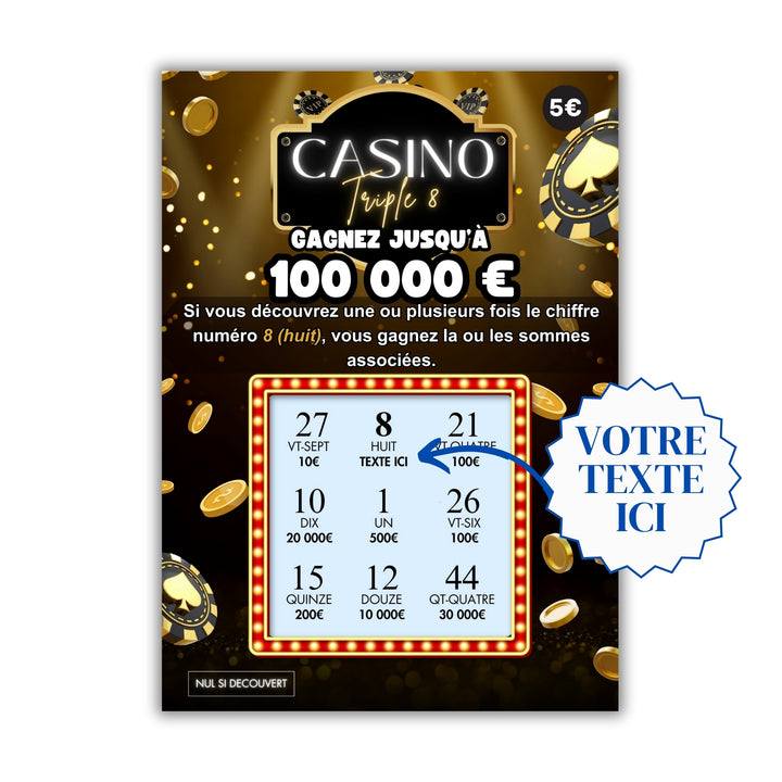 Casino Triple 8 - Carte à Gratter personnalisable