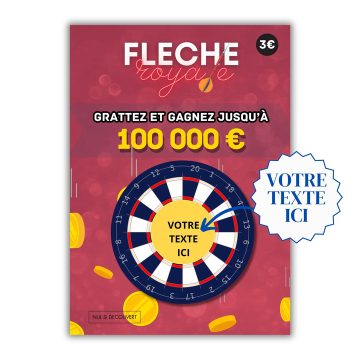 FLECHE ROYALE - Carte à Gratter à personnaliser